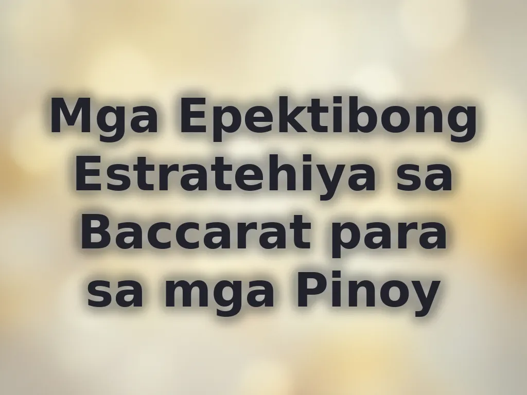 Baccarat Strategies