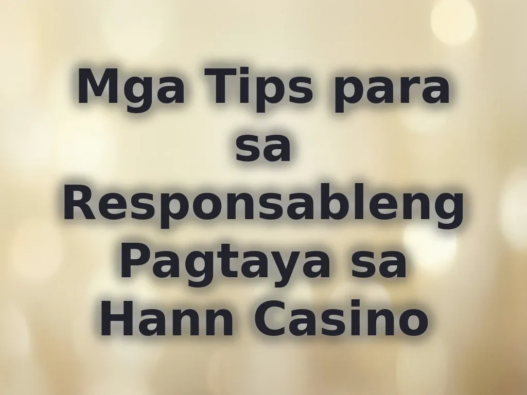 Responsible Gambling Tips